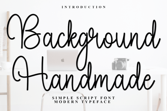 Background Handmade: A Typeface for Authentic Branding