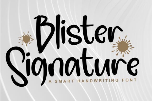 Blister Signature: A Premium Script Font for Campaigns