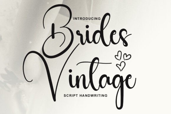 Brides Vintage: A Script Font for Elegant Branding