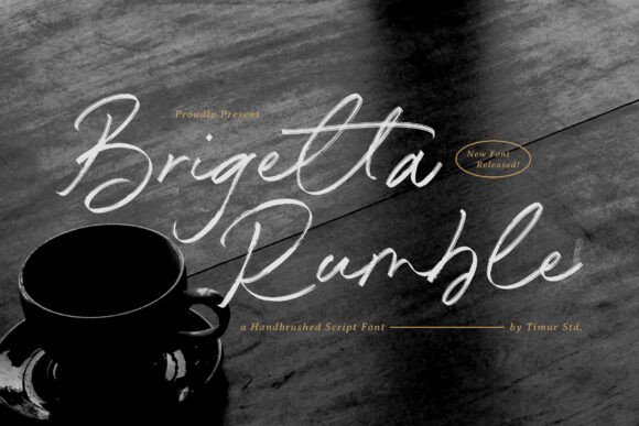 Brigetta Rumble: A Script Font for Bold Branding