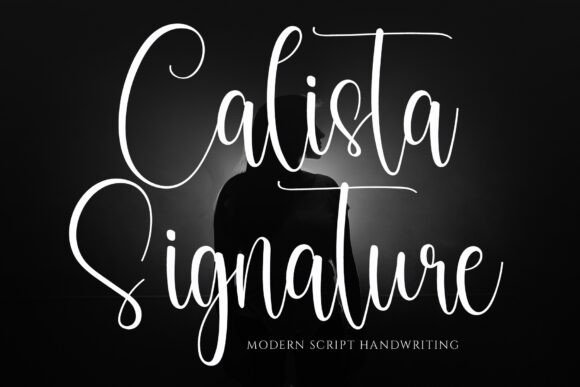 Calista Signature: A Modern Script Font for Editorial Design