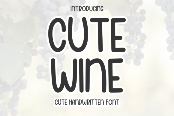 Cute Wine Font: A Warm Typeface for Editorial Design
