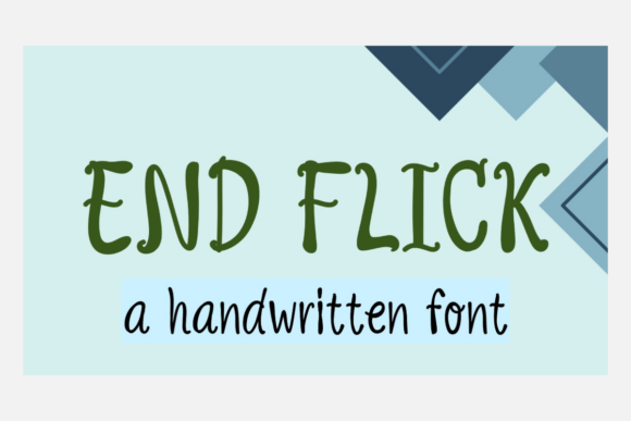End Flick Font Review for Social Campaigns