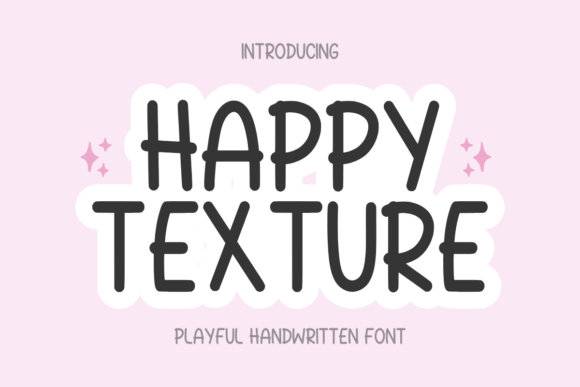 Happy Texture: A Playful Font for Editorial Design