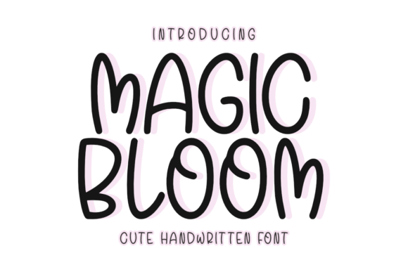 Magic Bloom Font: A Brand Refresh Story